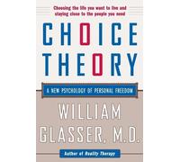 William Glasser Choice Theory (Tascabile)