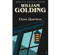 William Golding Close Quarters (Tascabile)
