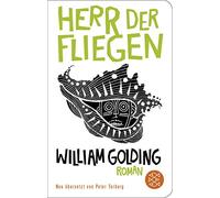 William Golding Herr der Fliegen: Roman. Neu übersetzt von Pe (Copertina rigida)