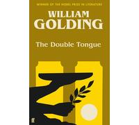William Golding The Double Tongue (Tascabile)
