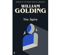 William Golding The Spire (Tascabile)