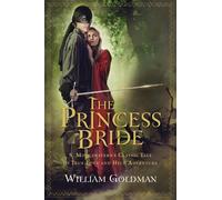 William Goldman The Princess Bride (Tascabile)