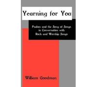 William Goodman Yearning for You (Copertina rigida) Bible in the Modern World