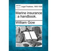 William Gow Marine Insurance (Tascabile)