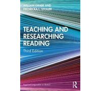William Grabe Fredricka L. Stoller Teaching and Researching Reading (Tascabile)