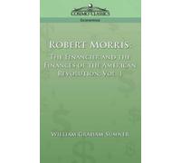 William Graham Sumner Robert Morris (Tascabile)