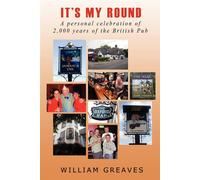 William Greaves It's My Round (Tascabile)
