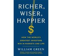 William Green Richer, Wiser, Happier (Tascabile)