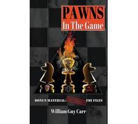 William Guy Carr Pawns In The Game (Copertina rigida)