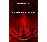 William Guy Carr Peones en el Juego (Tascabile)