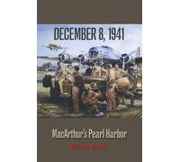 William H. Bartsch December 8, 1941 (Tascabile)