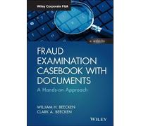 William H. Beecken Clark A. Fraud Examination Casebook with D (Copertina rigida)