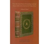 William H. Bond “From the Great Desire of Promoting Learning” (Copertina rigida)