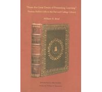 William H. Bond “From the Great Desire of Promoting Learning” (Copertina rigida)