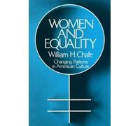 William H. Chafe Women and Equality (Tascabile) Galaxy Books