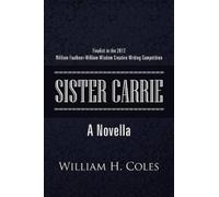 William H Coles Sister Carrie (Tascabile)