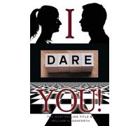 William H Danforth I dare you (Copertina rigida)
