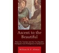 William H. F. Altman Ascent to the Beautiful (Copertina rigida)