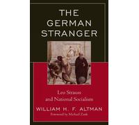 William H. F. Altman The German Stranger (Tascabile)