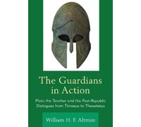 William H. F. Altman The Guardians in Action (Copertina rigida)