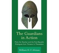 William H. F. Altman The Guardians in Action (Tascabile)