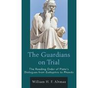 William H. F. Altman The Guardians on Trial (Copertina rigida)