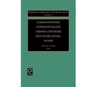 William H. Fish Community-Based Interventions for Criminal Of (Copertina rigida)