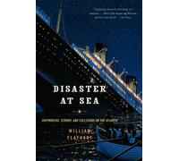 William H. Flayhart Disaster at Sea (Tascabile)