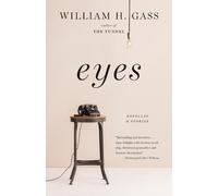William H. Gass Eyes (Tascabile)