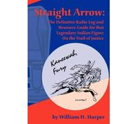 William H Harper Straight Arrow (Tascabile)