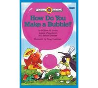William H Hooks Joanne Oppenheim How Do You Make a Bubble? (Tascabile)