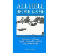 William H Hull All Hell Broke Loose (Tascabile)