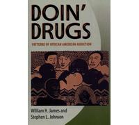 William H. James Stephen L. Johnson Doin' Drugs (Tascabile)