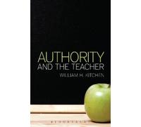 William H. Kitchen Authority and the Teacher (Tascabile)