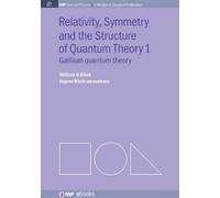 William H. Klink Su Relativity, Symmetry and the Structure of (Copertina rigida)