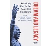 William H. L. Dorsey Dream and Legacy, Volume II (Tascabile)