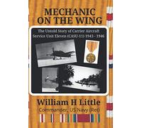William H Little Mechanic on the Wing (Tascabile)