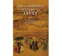 William H. McCullough The Cambridge History of Japan (Copertina rigida)