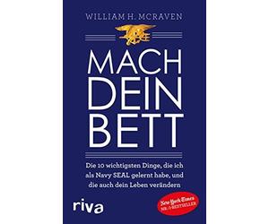 William H. McRa Mach dein Bett: Die 10 wichtigsten Dinge, die (Copertina rigida)