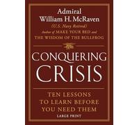 William H McRaven Conquering Crisis (Copertina rigida)