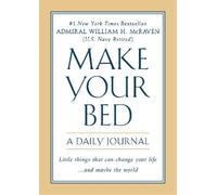 William H. McRaven Make Your Bed: A Daily Journal (Tascabile)