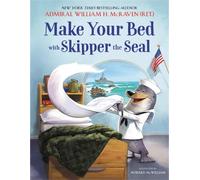 William H. McRaven Make Your Bed with Skipper the Seal (Copertina rigida)