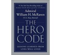 William H McRaven The Hero Code (Copertina rigida)