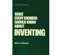 William H. Midden What Every Engineer Should Know about Inven (Copertina rigida)