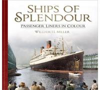 William H. Miller Ships of Splendour (Tascabile)