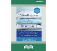 William H Moorcroft Catherine Polan Orzech Mindfulness for Insomnia (Tascabile)