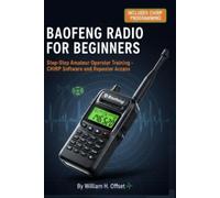 William H Offset Baofeng Radio for Beginners (Tascabile)