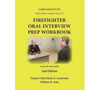 William H Peltz Mark D Amatru Firefighter Oral Interview Prep Workbo (Tascabile)