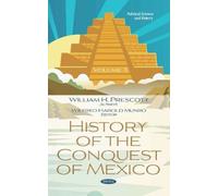 William H. Prescot History of the Conquest of Mexico. Volume (Copertina rigida)