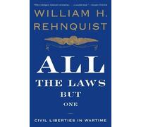 William H. Rehnquist All the Laws but One (Tascabile)